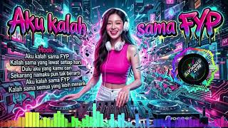 Download lagu DJ AKU KALAH SAMA FYP 🎧 Breakbeat Dangdut Viral | Lagu Galau FYP TikTok Full Bass mp3