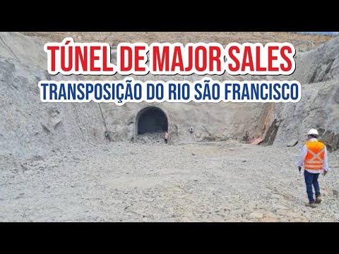 TÚNEL DE MAJOR SALES, RAMAL DO APODI, TRANSPOSIÇÃO DO RIO SÃO FRANCISCO, SÍTIO EXU, UIRAÚNA/PB.