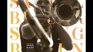 [Official promo video ] Samuel Blaser Quartet - Spring Rain