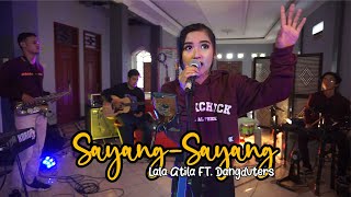 Download lagu Sayang Sayang (Cover) safitri - Lala Atila mp3