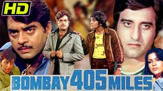 Bombay 405 Miles (HD) - Full Hindi Movie  Vinod Kh