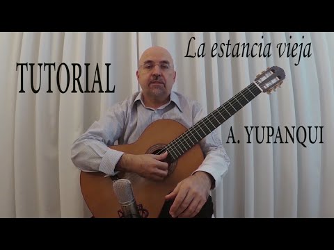 Andrés Pino (guitar) TUTORIAL The Old Ranch. A. YUPANQUI
