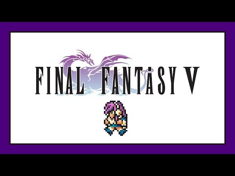 FF5 - Solo challenge #19, Beastmaster [Part 4, Final]