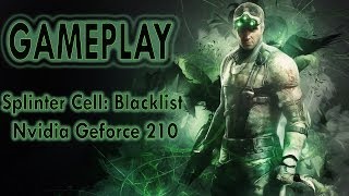 preview picture of video 'Jugando Splinter Cell: Blacklist | Nvidia Geforce 210'