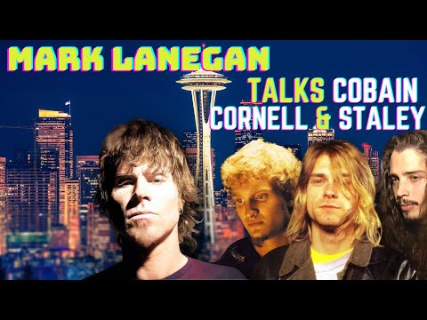 Mark Lanegan Talks Cobain, Cornell & Staley