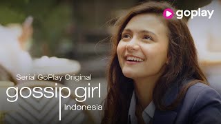 Gossip Girl Indonesia | Official Trailer | GoPlay Indonesia