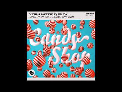 Olympis - Candy Shop (feat. James Wilson & Irma)