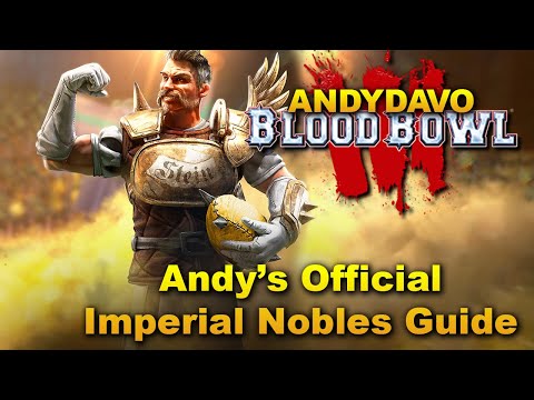 Imperial Nobility: Blood Bowl 3 Official Race Guide