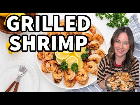 Best Grilled Shrimp Ever! (Quick & Tasty)