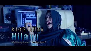 Download lagu KARAOKE LAGU HILANG BILQIS FATIMAH KARYA CECEP BOSELA/MAULANA SYAFEI mp3 Download lagu KARAOKE LAGU HILANG BILQIS FATIMAH KARYA CECEP BOSELA/MAULANA SYAFEI mp3