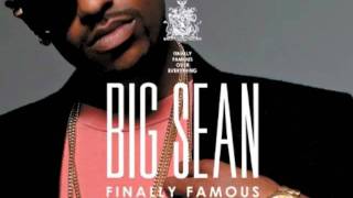What Goes Around - Big Sean (Finally Famous)