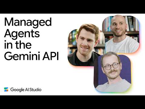 Video Thumbnail: Managed Agents in the Gemini API