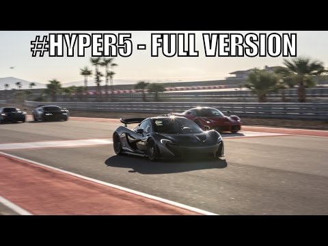 HYPER 5 - LaFerrari vs Porsche 918 vs McLaren P1 vs Bugatti Super Sport vs Pagani Huayra