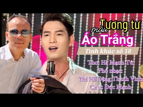 Tương tư màu áo trắng - Đức Mạnh