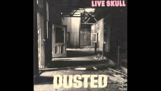 Live Skull - Dusted - Side 2