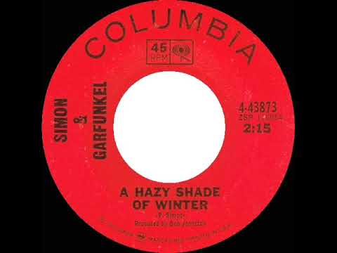 1966 HITS ARCHIVE: A Hazy Shade Of Winter - Simon & Garfunkel (mono 45)