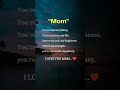 I Love You Mom Quote Video English Englishquotes Momquotes Motherquotes Shorts Quotes