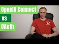OpenID Connect Vs OAuth OpenID Connect Explained