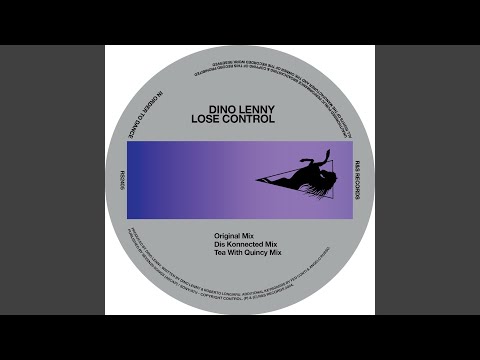 Lose Control (Tea with Quincy Mix)