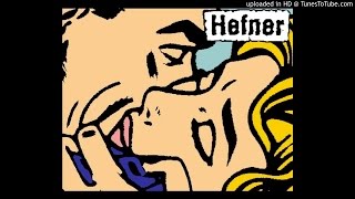 Hefner - The Sad Witch (03_11_98)