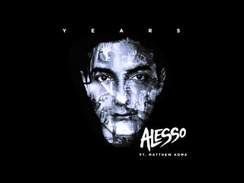Alesso ft. Matthew Koma - Years (Flip edit)