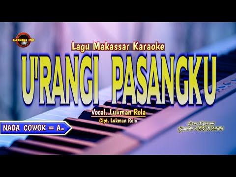 URANGI PASANGKU KARAOKE NADA COWOK