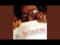 Up Jumped Spring (Music Keeps Us Young) - Billy Taylor - Topic Up Jumped Spring (Music Keeps Us Young)