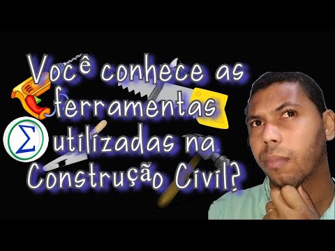 Principais Ferramentas Utilizadas na Construção Civil