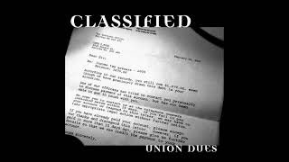 Classified - Union Dues [2001]