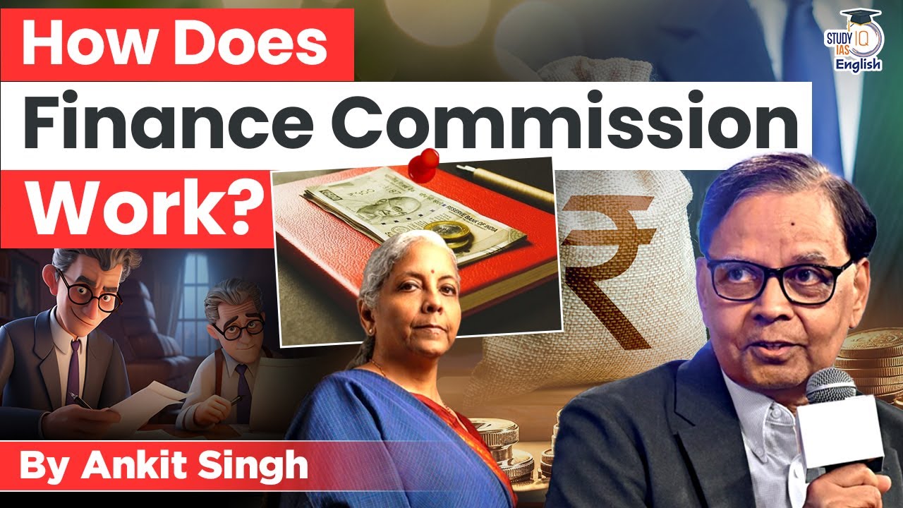 How does Finance Commission Work? | Ankit Singh | StudyIQ IAS English