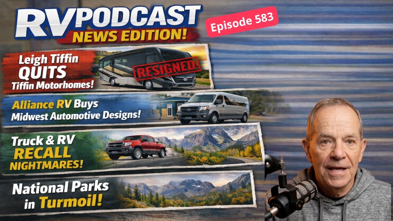 RV Industry Shockwave: Tiffin Bombshell, Recall Nightmares & National Park Chaos