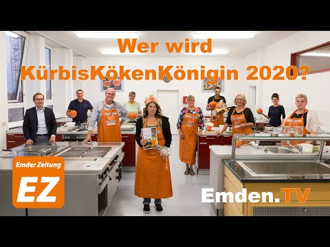 Emden.TV - 26. September: Wer wird KürbisKökenKönigin 2020?