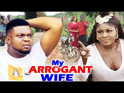 My Arrogant Wife Season 5&6 - Ken Eric & Destiny Etico 2020 Latest Nigerian Nollywood Movie Full HD