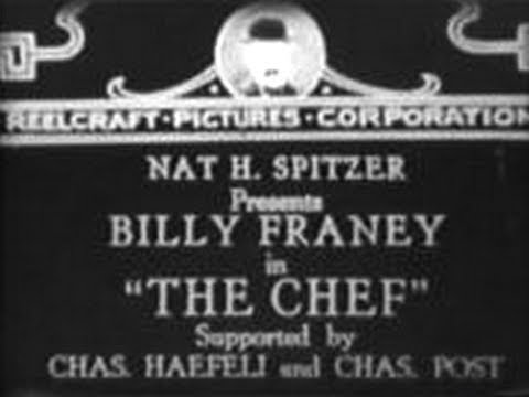 Billy Franey - The Chef(1921)