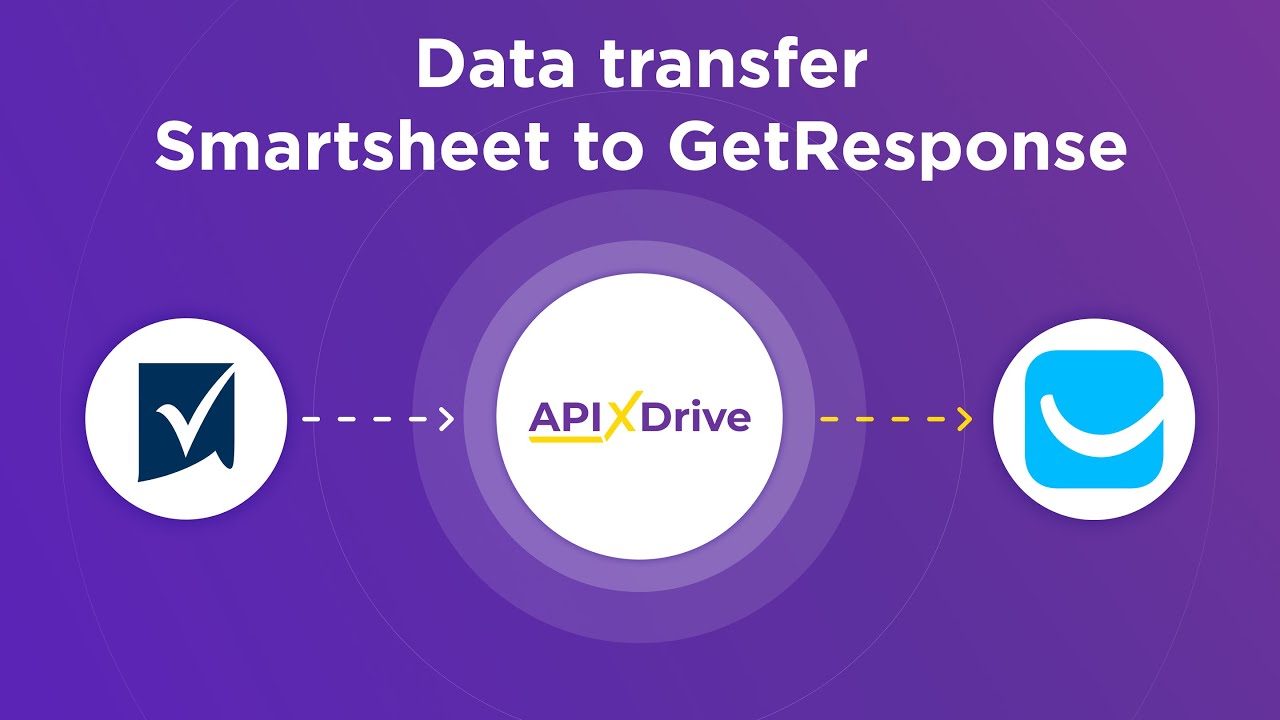 How to Connect Smartsheet to GetResponse How to Connect Smartsheet to GetResponse