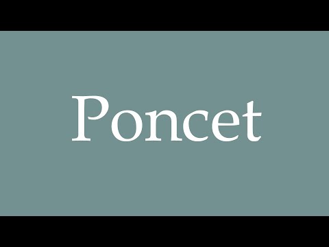 How to Pronounce ''Poncet'' Correctly in French