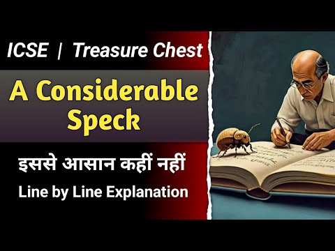 A Considerable Speck by Robert Frost | Class 10 ICSE | Poem | Treasure Chest | English For All