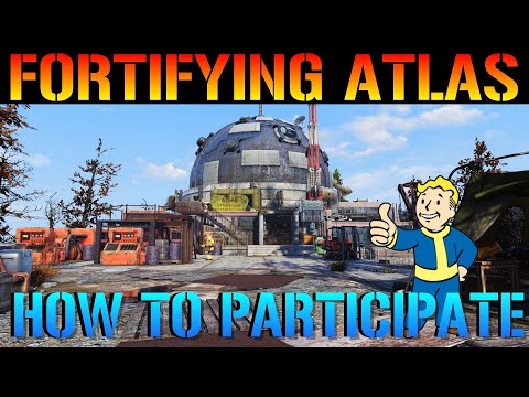 Fallout76: Wastelanders | Fortifying ATLAS Community EVENT Guide!!! (How To Participate & Rewards)