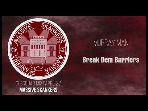 Subsquad Mixtape #27 - Massive Skankers