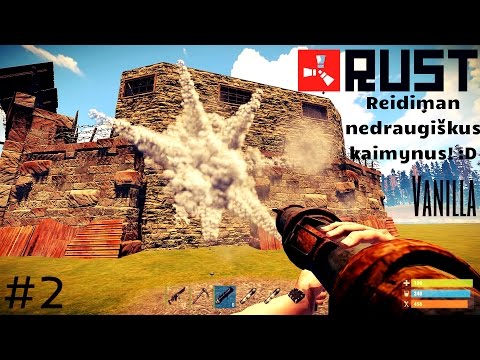 Rust Lietuviškai! - #2 Reidinam Kaimynus!