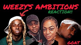 Lil Wayne - Weezy’s Ambitions [Reaction]