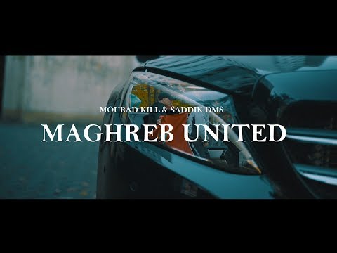MOURAD KILL & SADDIK DMS - MAGHREB UNITED (prod. by Pepperbeatz) [Official Video]