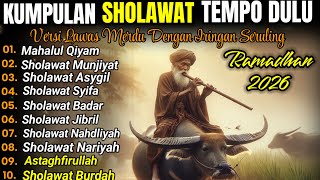 Download lagu 🎼 SHOLAWAT NABI Lawas Iringan Seruling Merdu 🌙 Penyejuk Hati Saat Ramadhan mp3