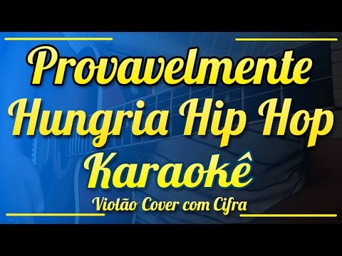 Provavelmente - Hungria Hip Hop