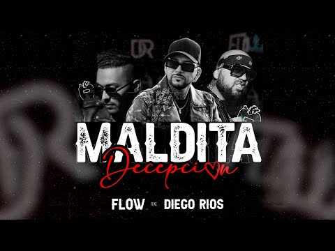 Diego Ríos, Grupo Flow - Maldita Decepción (Video Oficial)