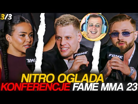 NITRO OGLĄDA KONFERENCJĘ FAME MMA 23 [3/3] | NAJLEPSZE MOMENTY