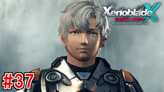 英雄の帰還 #37【ゼノブレイドクロス】