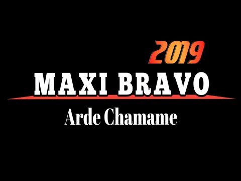 MAXI BRAVO Arde Chamamé - Culpables