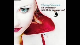 Audrey Hannah - It&#39;s December (And I&#39;ll Be Missing You) - 1999