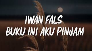 Download lagu wan Fals - Buku Ini Aku Pinjam [ LIRIK ] mp3